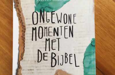 Ongewone momenten met de Bijbel